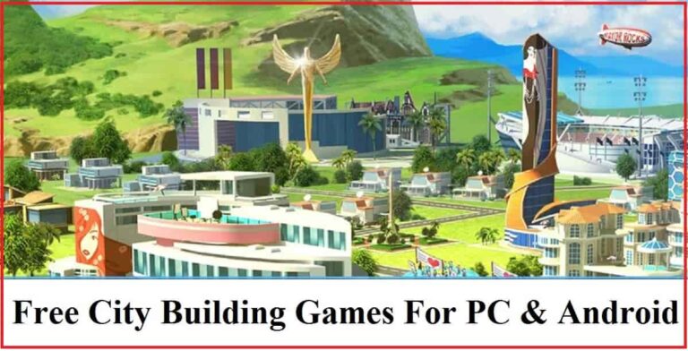 Best City Building Games, Free City Building Games For PC & Android