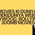 Movies Ki Duniya | MovieKiDuniya Website