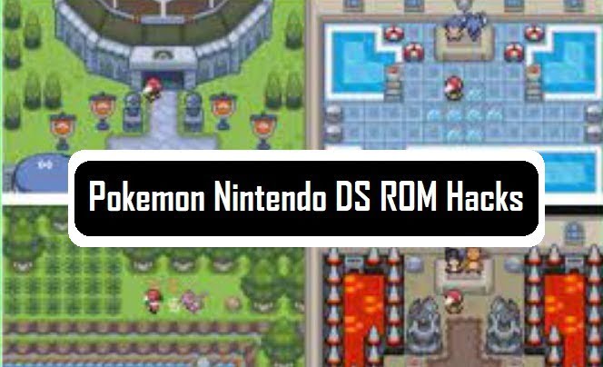 Best Pokemon NDS Rom Hack, Pokemon Black 2 & White 2 Grillolocke
