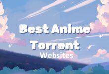 Best Anime Torrent Websites To Download And Watch Anime