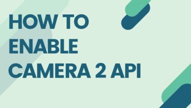 How to Enable Camera 2 API free - Enable Camera2 API