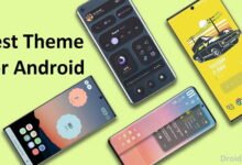 50+ Best Android Themes - Best Theme For Android